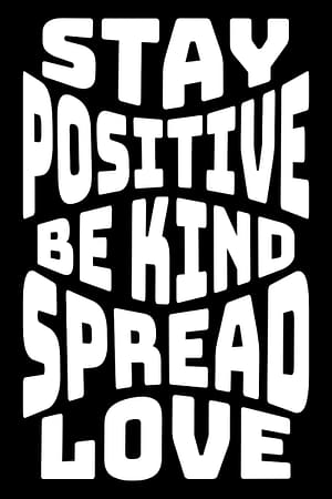 STAY POSITIVE – Be Kind, Spread Love Unisex Tee